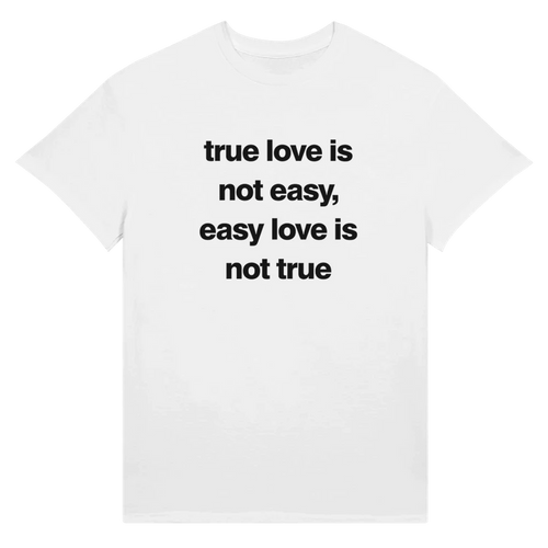 true love is not easy (double sided)