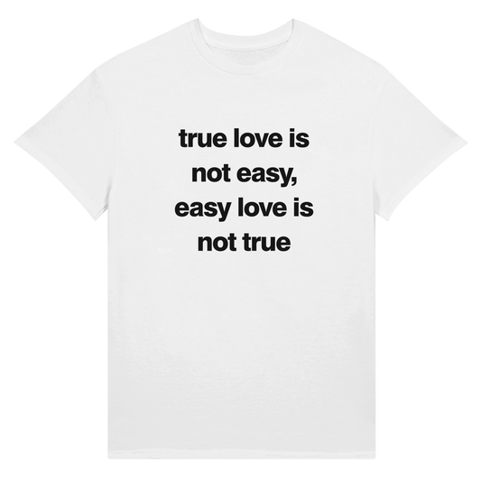 true love is not easy
